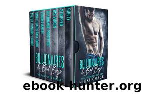 Billionaires and Bad Boys: The Complete 7-Book Box Set by Nikki Chase