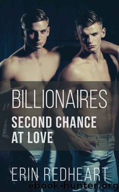 Billionaires: Second Chance at Love by Erin Redheart