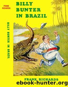 Billy Bunter in Brazil by Frank Richards