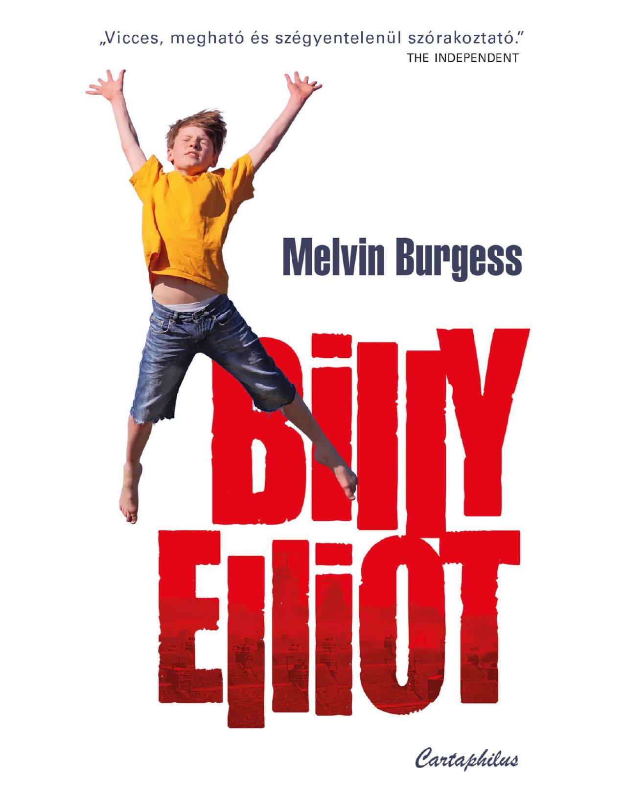 Billy Elliot by Melvin Burgess