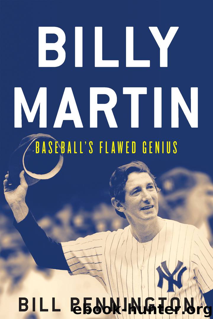 Billy Martin by Bill Pennington