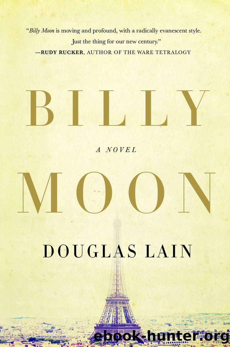 Billy Moon : A Transcendent Novel Reimagining the Life of Christopher Robin Milne (9781429948074) by Lain Douglas