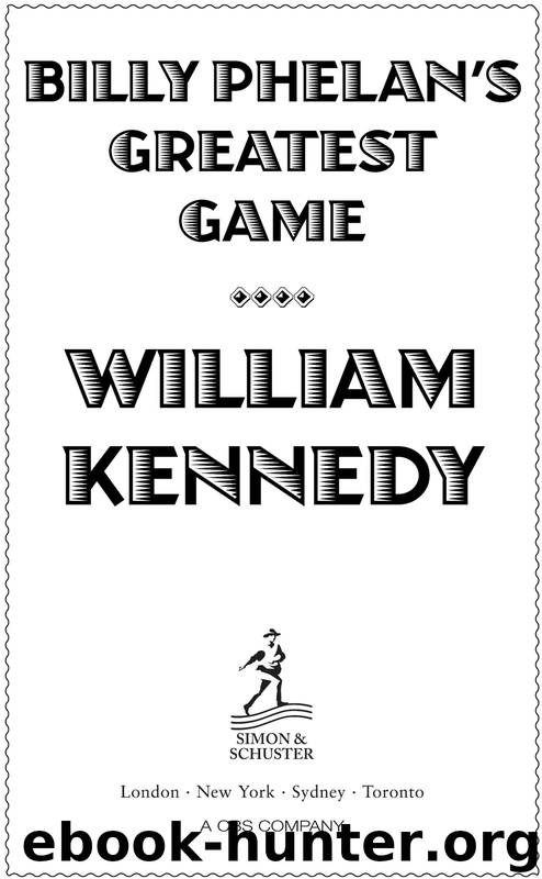 Billy Phelan's Greatest Game by William Kennedy