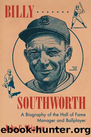 Billy Southworth by John C. Skipper
