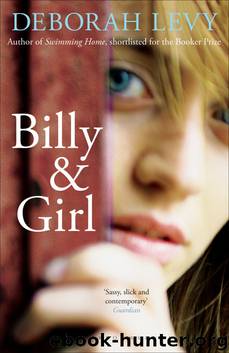 Billy and Girl by Deborah Levy