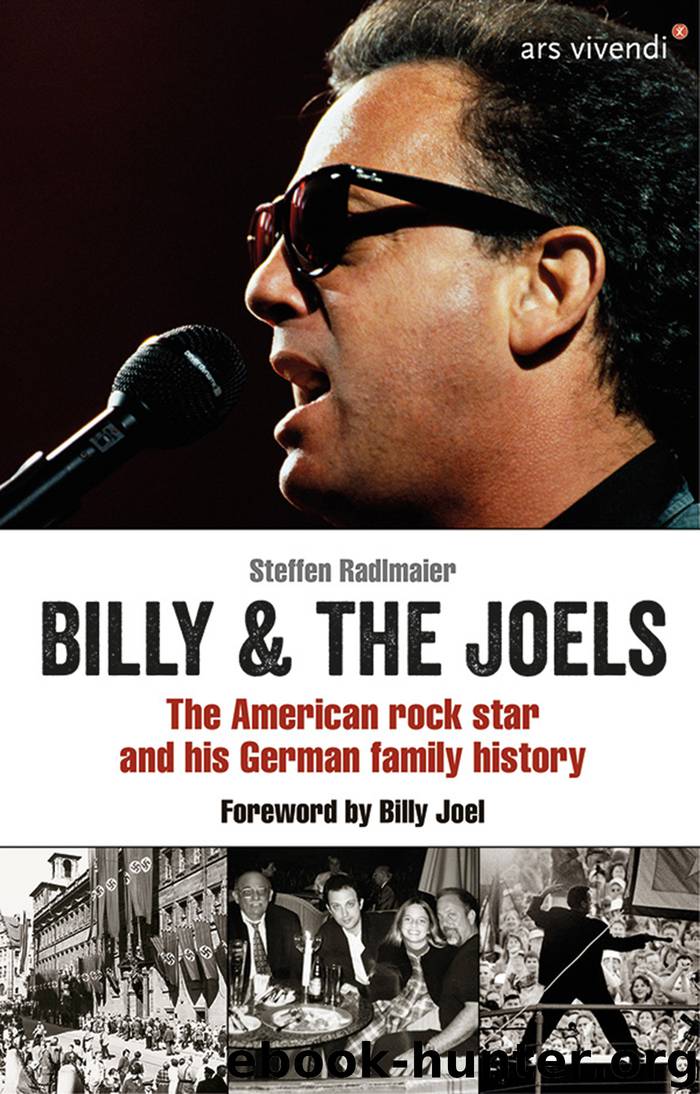 Billy and the Joels--The American rock star and his German family story by Steffen Radlmaier