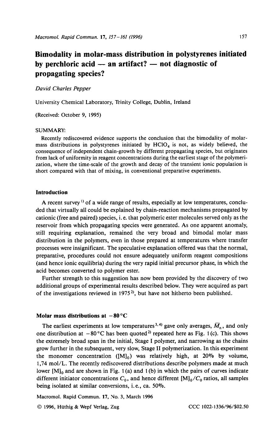 Bimodality in molar-mass distribution in polystyrenes initiated by perchloric acid - an artifact? - not diagnostic of propagating species? by Unknown