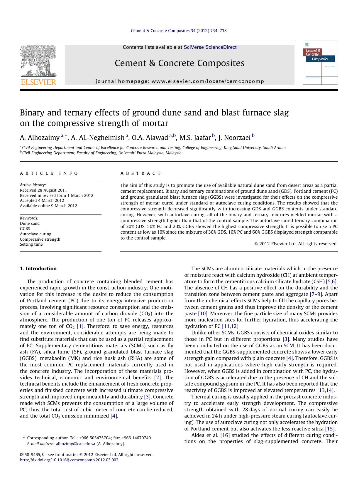 Binary and ternary effects of ground dune sand and blast furnace slag on the compressive strength of mortar by A. Alhozaimy & A. AL-Negheimish & O.A. Alawad & M.S. Jaafar & J. Noorzaei