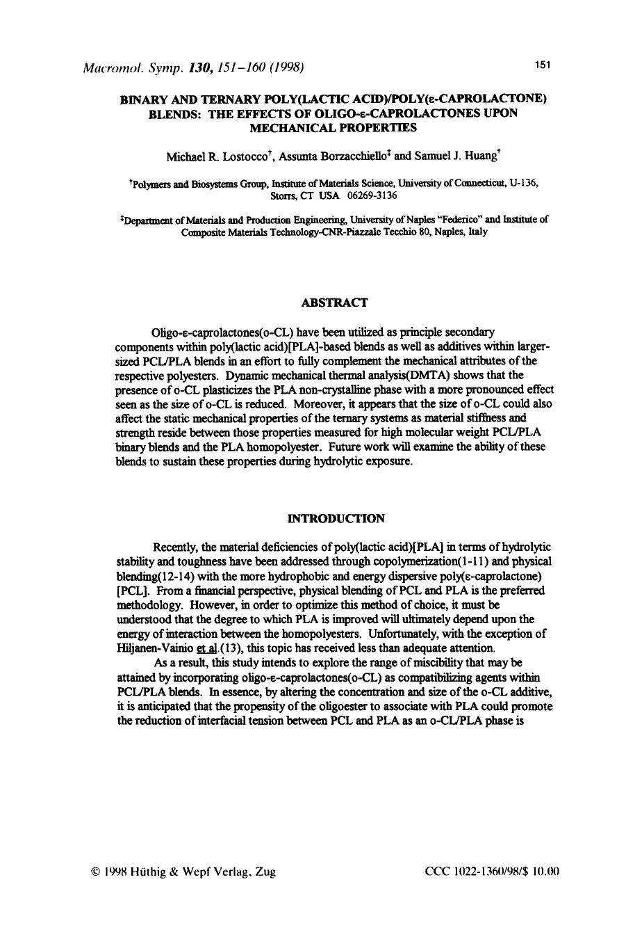 Binary and ternary poly(lactic acid)poly(caprolactone) blends: The effects of oligocaprolactones upon mechanical properties by Unknown