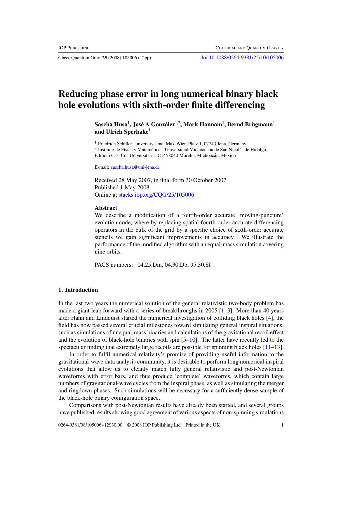 Binary black hole evolutions with sixth-order spatial finite differencing by S Husa et al