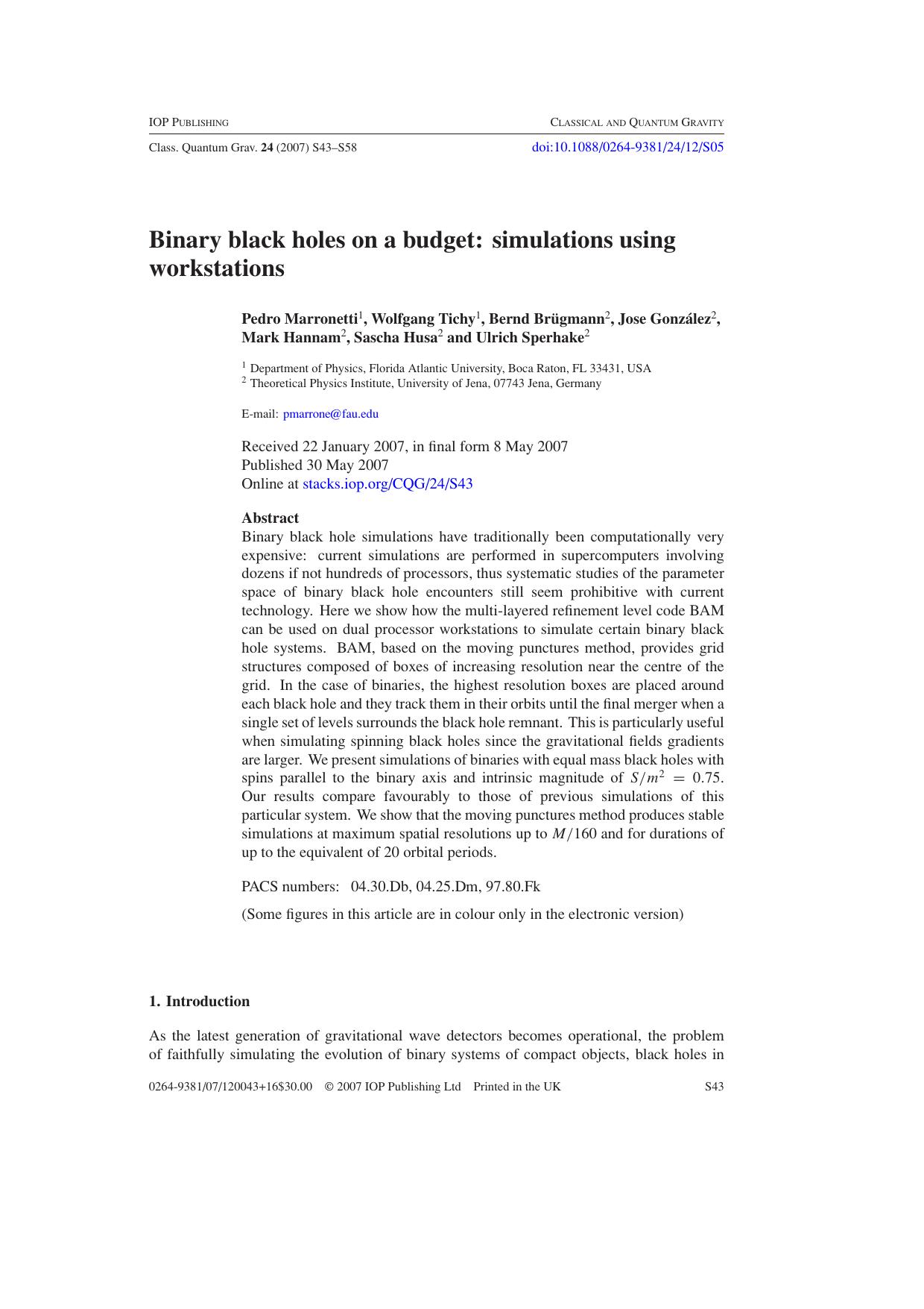 Binary black holes on a budget by P Marronetti et al