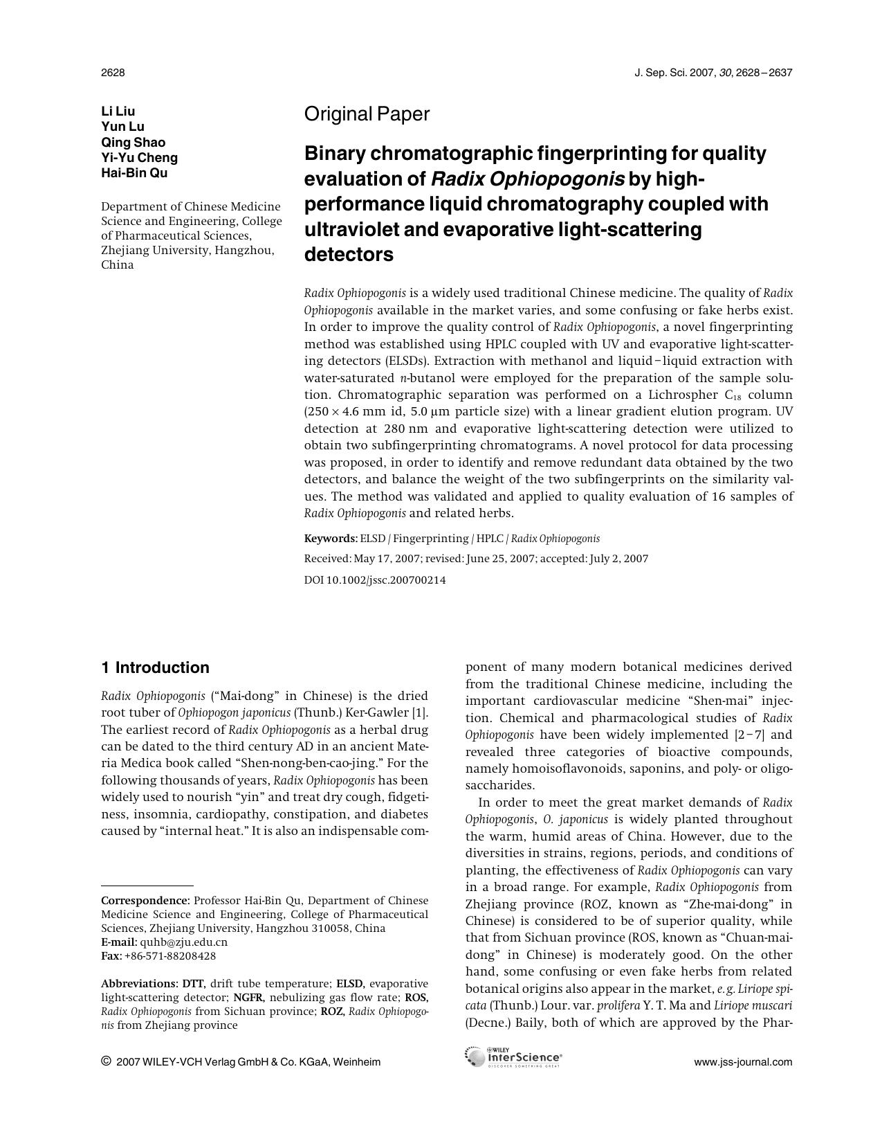 Binary chromatographic fingerprinting for quality evaluation of Radix Ophiopogonis by high-performance liquid chromatography coupled with ultraviolet and evaporative light-scattering detectors by Unknown