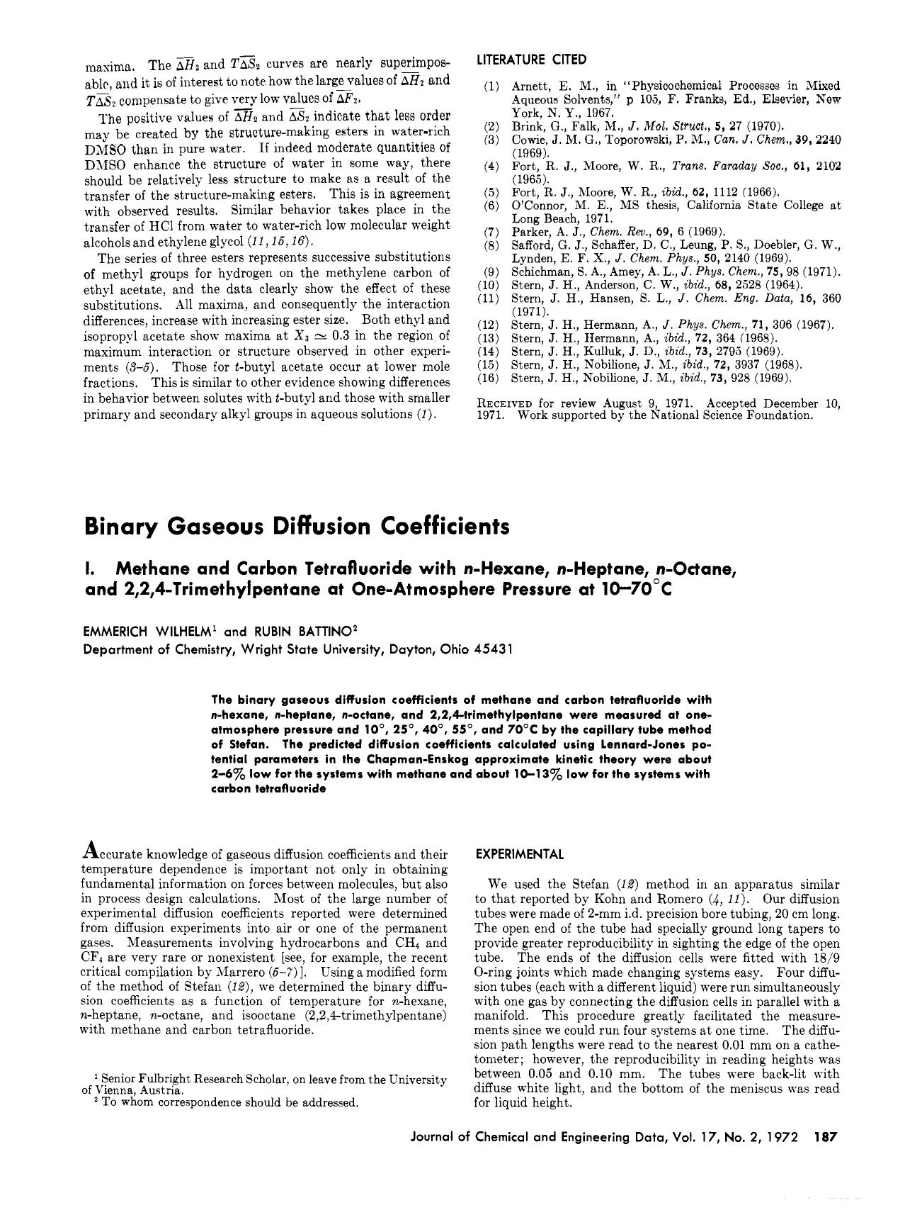 Binary gaseous diffusion coefficients. 1. Methane and carbon tetrafluroide with n-hexane, n-heptane, n-octane, and 2,2,4-trimethylpentane at one-atmosphere pressure at 10-70.deg. by Emmerich Wilhelm Rubin Battino
