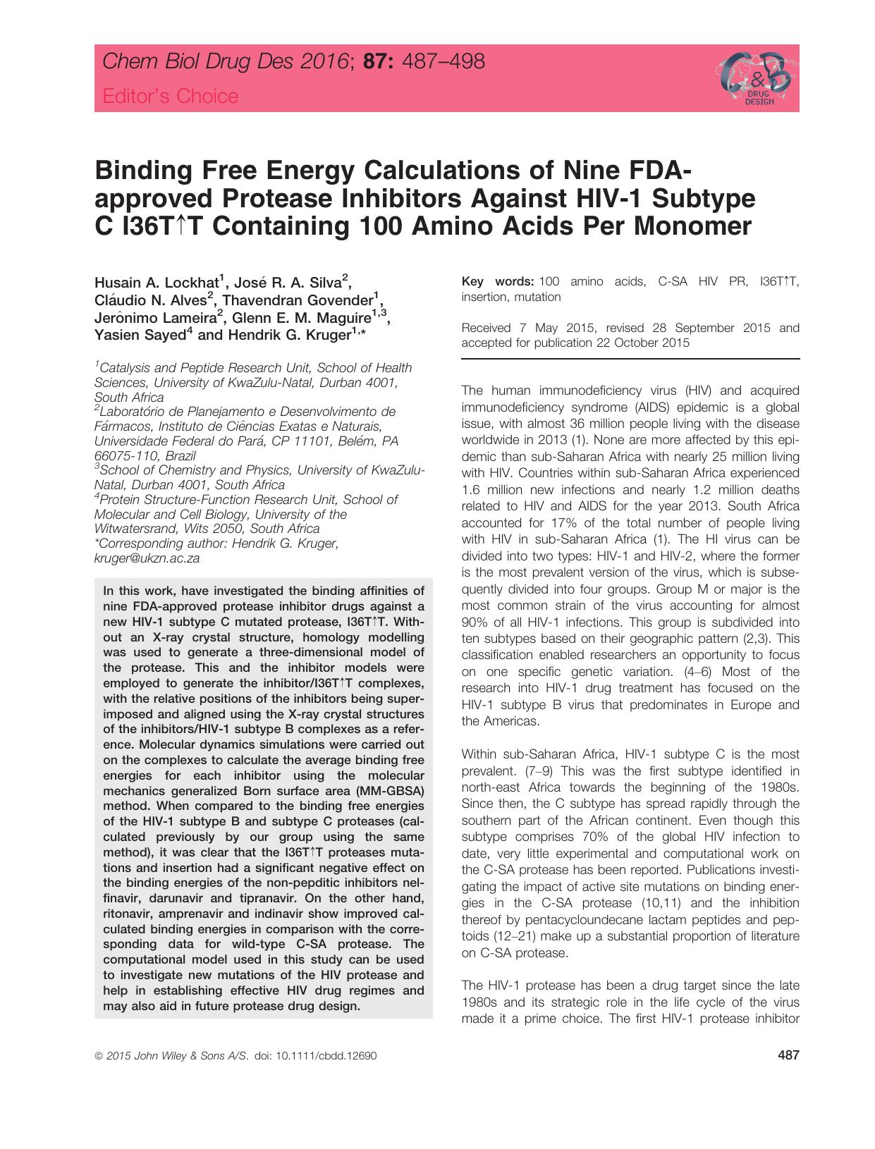 Binding Free Energy Calculations of Nine FDA‐approved Protease Inhibitors Against HIV‐1 Subtype C I36T↑T Containing 100 Amino Acids Per Monomer by unknow
