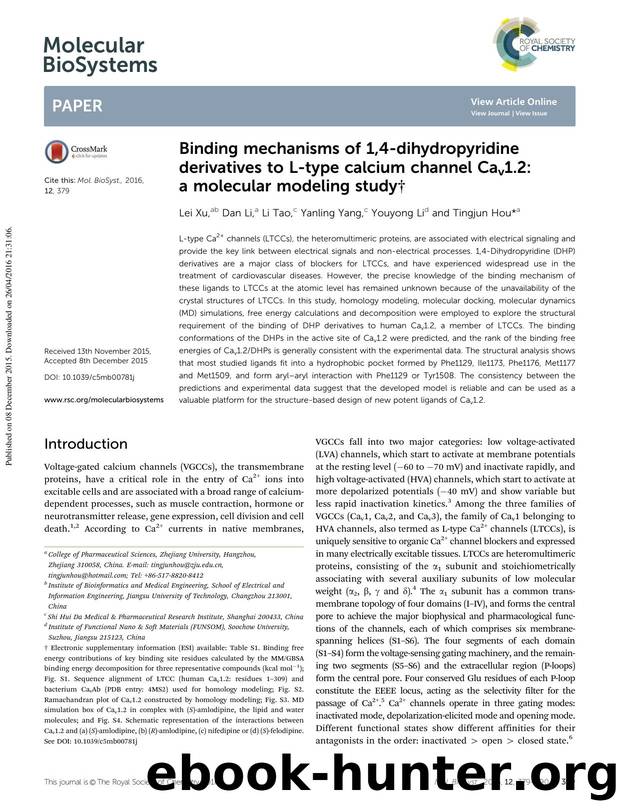 Binding mechanisms of 1,4-dihydropyridine derivatives to L-type calcium channel Cav1.2: a molecular modeling study by Lei Xu & Dan Li & Li Tao & Yanling Yang & Youyong Li & Tingjun Hou