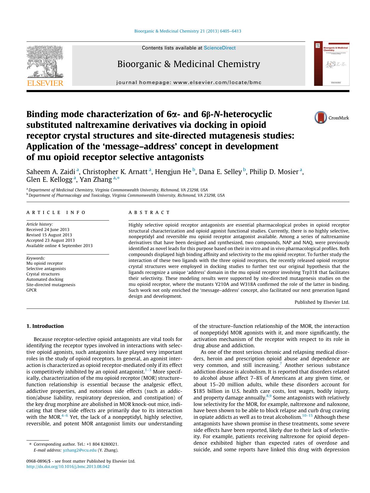Binding mode characterization of 6Î±- and 6Î²-N-heterocyclic substituted naltrexamine derivatives via docking in opioid receptor crystal structures and site-directed mutagenesis st by unknow