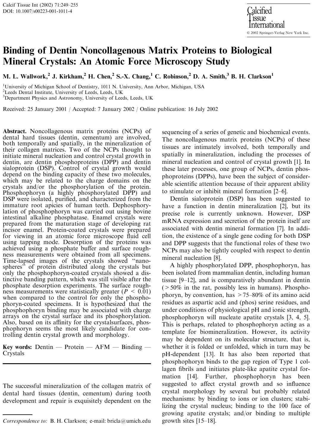 Binding of Dentin Noncollagenous Matrix Proteins to Biological Mineral Crystals: An Atomic Force Microscopy Study by Wallwork M.L. et al