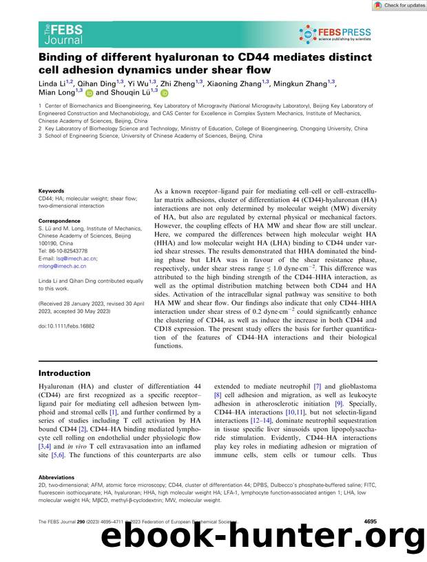 Binding of different hyaluronan to CD44 mediates distinct cell adhesion dynamics under shear flow by Unknown
