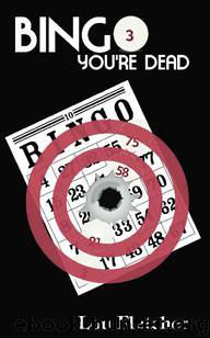 Bingo You're Dead by Lou Fletcher