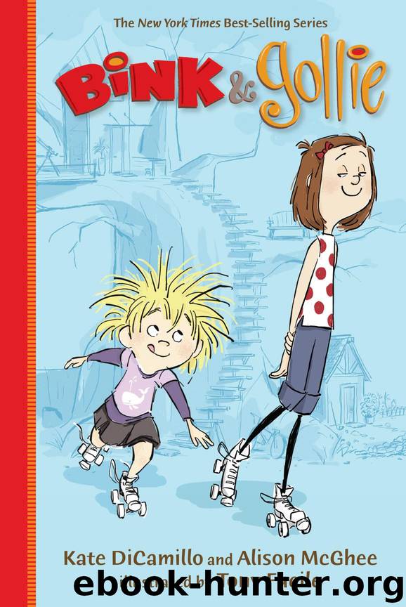 Bink & Gollie by DiCamillo Kate & McGhee Alison