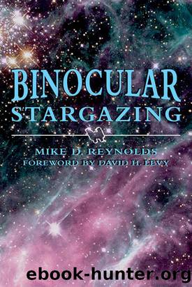 Binocular Stargazing by Mike D. Reynolds