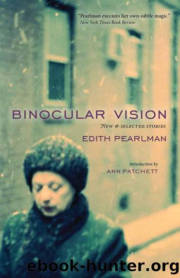 Binocular Vision by Edith Pearlman