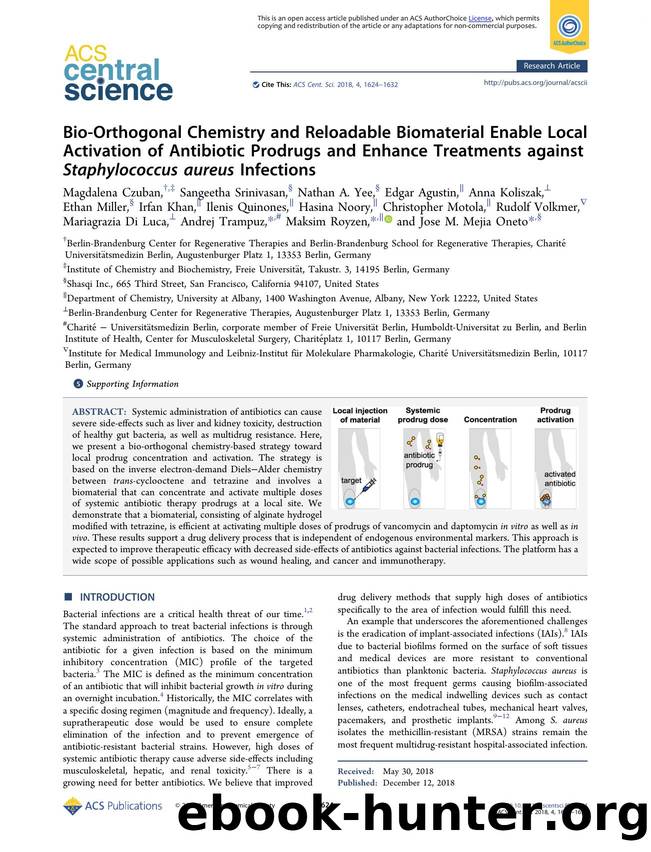 Bio-Orthogonal Chemistry and Reloadable Biomaterial Enable Local Activation of Antibiotic Prodrugs and Enhance Treatments against Staphylococcus aureus Infections by unknow