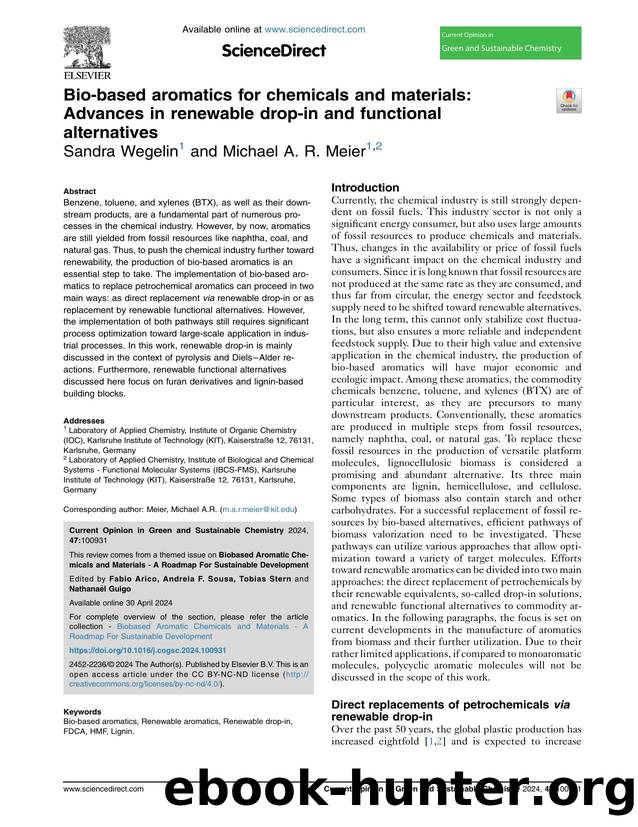 Bio-based aromatics for chemicals and materials: Advances in renewable drop-in and functional alternatives by Sandra Wegelin & Michael A.R. Meier