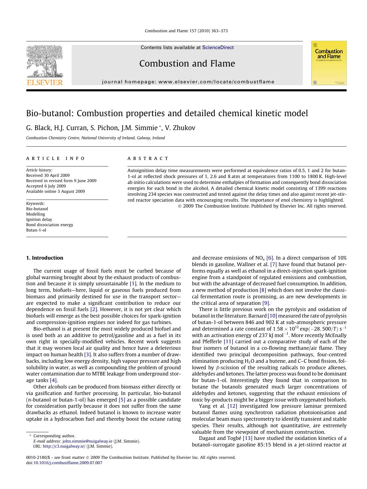 Bio-butanol: Combustion properties and detailed chemical kinetic model by G. Black; H.J. Curran; S. Pichon; J.M. Simmie; V. Zhukov