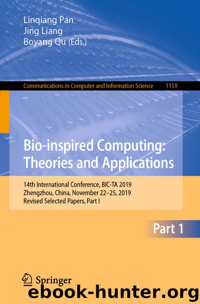 Bio-inspired Computing: Theories and Applications by Unknown