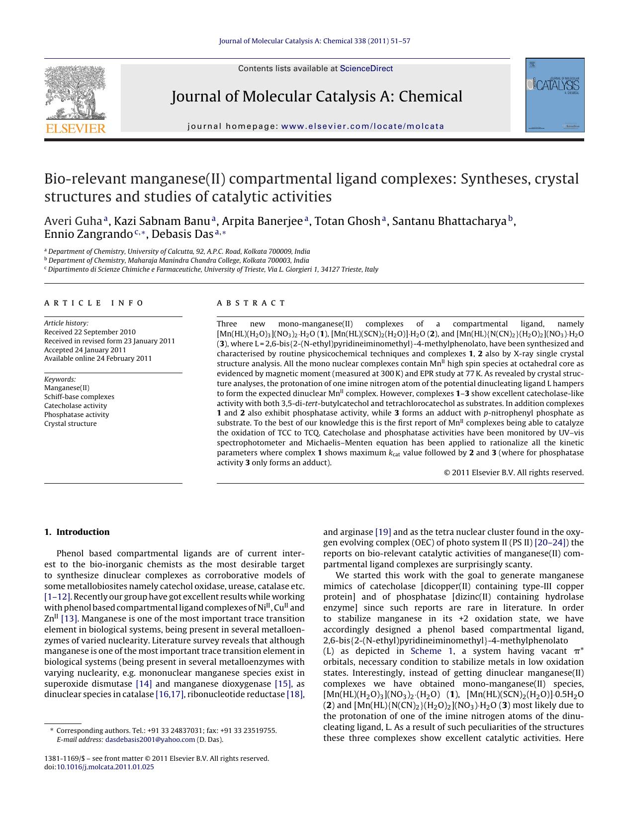 Bio-relevant manganese(II) compartmental ligand complexes: Syntheses, crystal structures and studies of catalytic activities by Averi Guha
