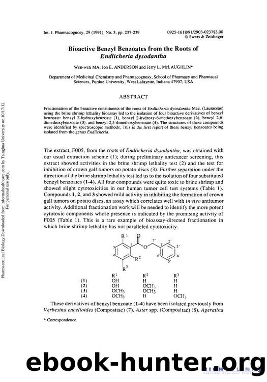 Bioactive Benzyl Benzoates from the Roots of Endlicheria Dysodantha by Wen-Wen Ma Jon E. Anderson & Jerry L. McLaughlin