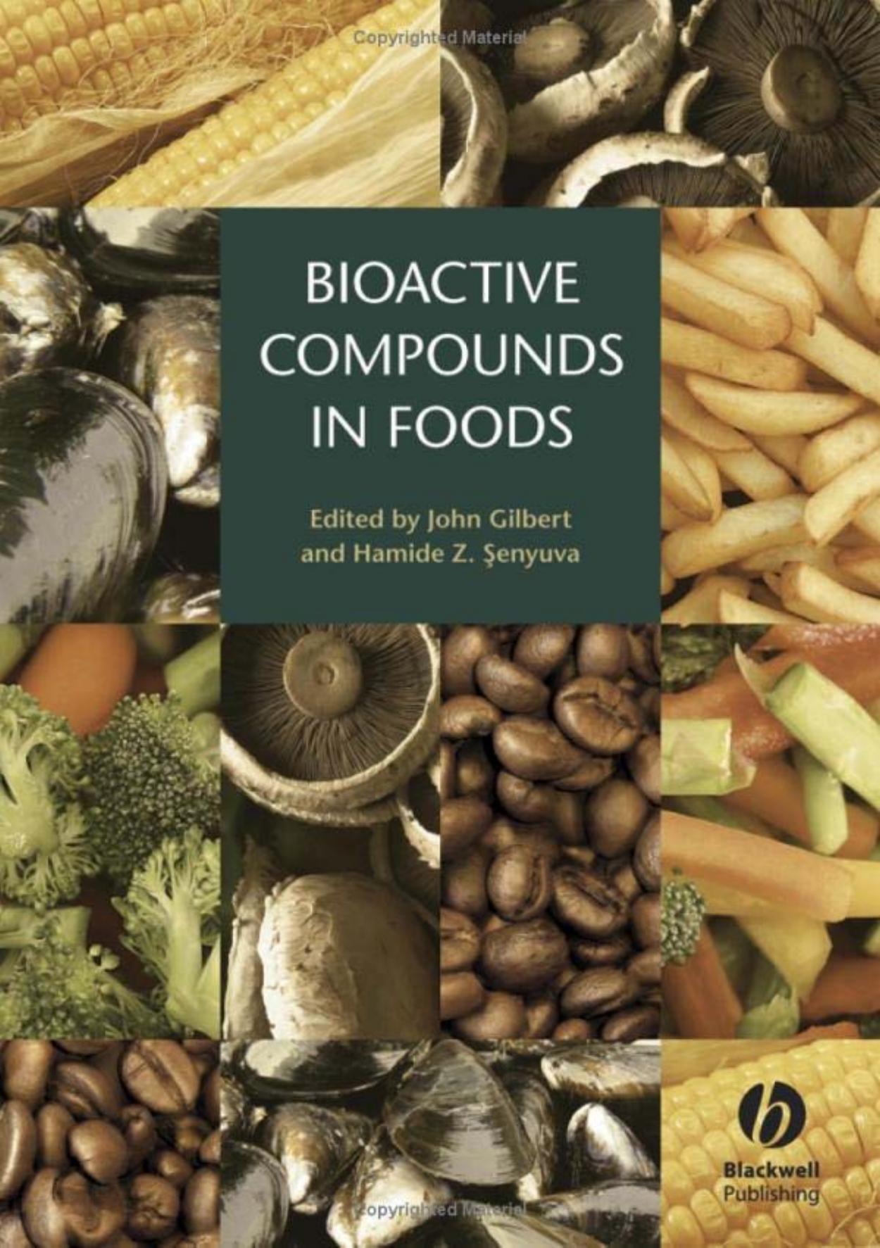 Bioactive compounds in foods by Unknown