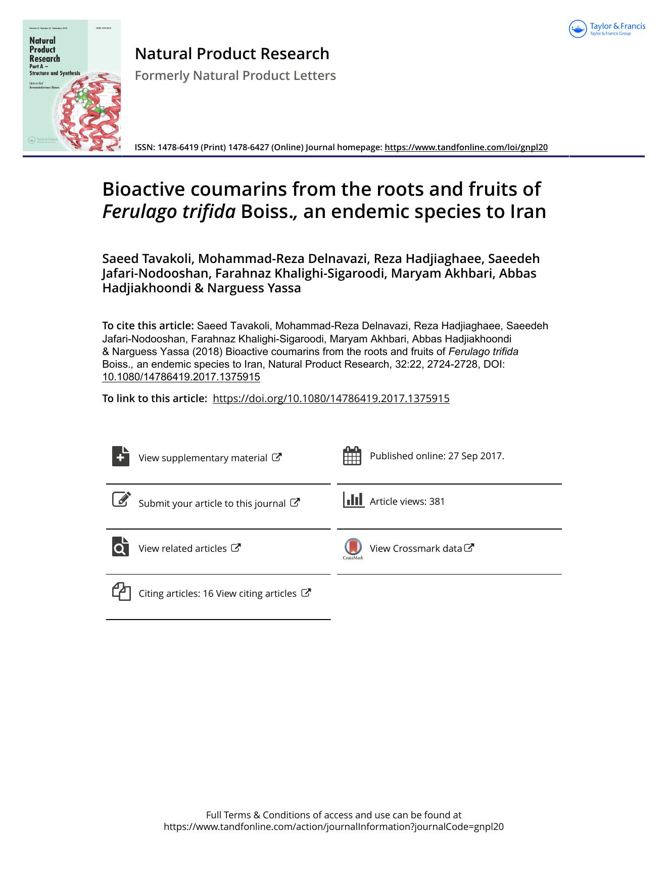 Bioactive coumarins from the roots and fruits of Ferulago trifida Boiss., an endemic species to Iran by unknow