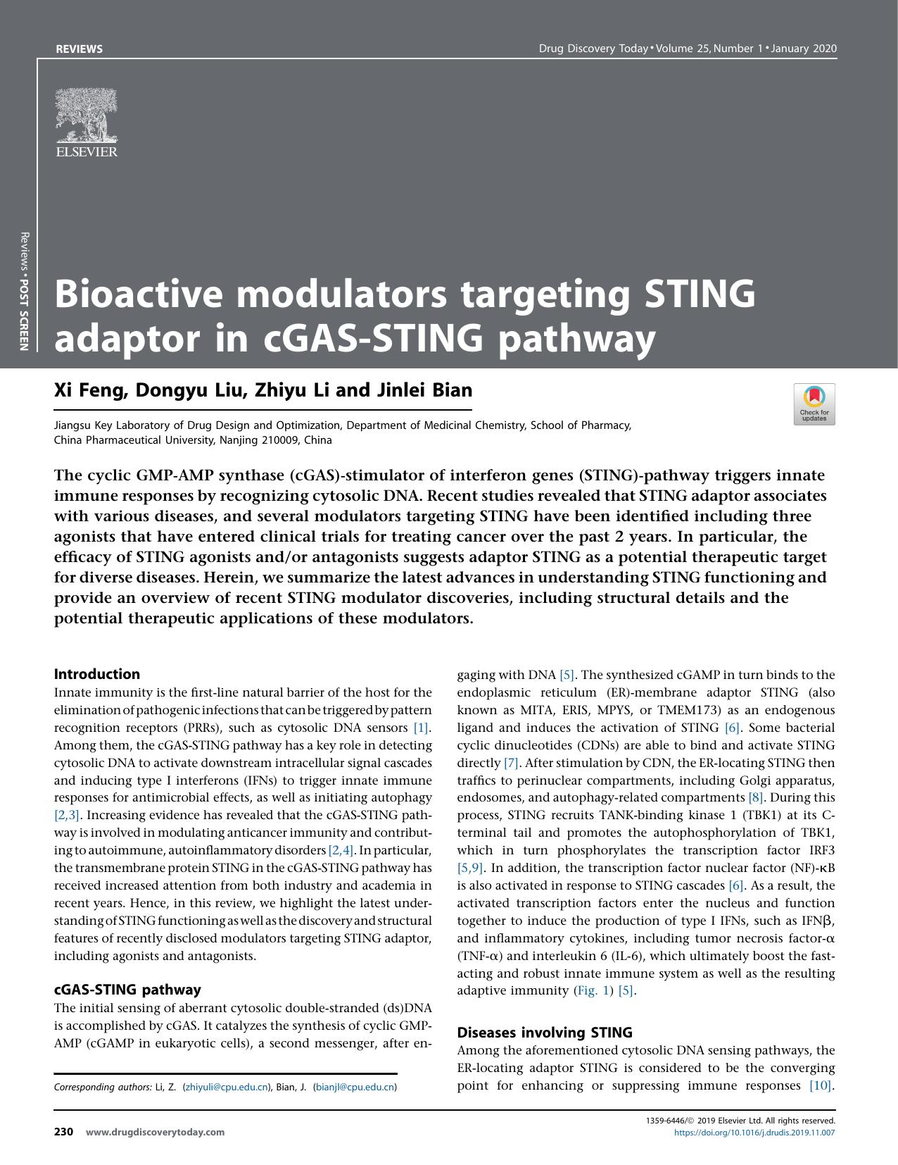 Bioactive modulators targeting STING adaptor in cGAS-STING pathway by Xi Feng & Dongyu Liu & Zhiyu Li & Jinlei Bian