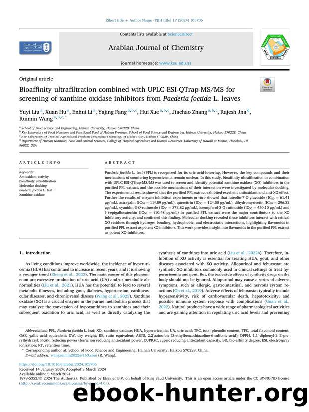 Bioaffinity ultrafiltration combined with UPLC-ESI-QTrap-MSMS for screening of xanthine oxidase inhibitors from Paederia foetida L. leaves by Yuyi Liu