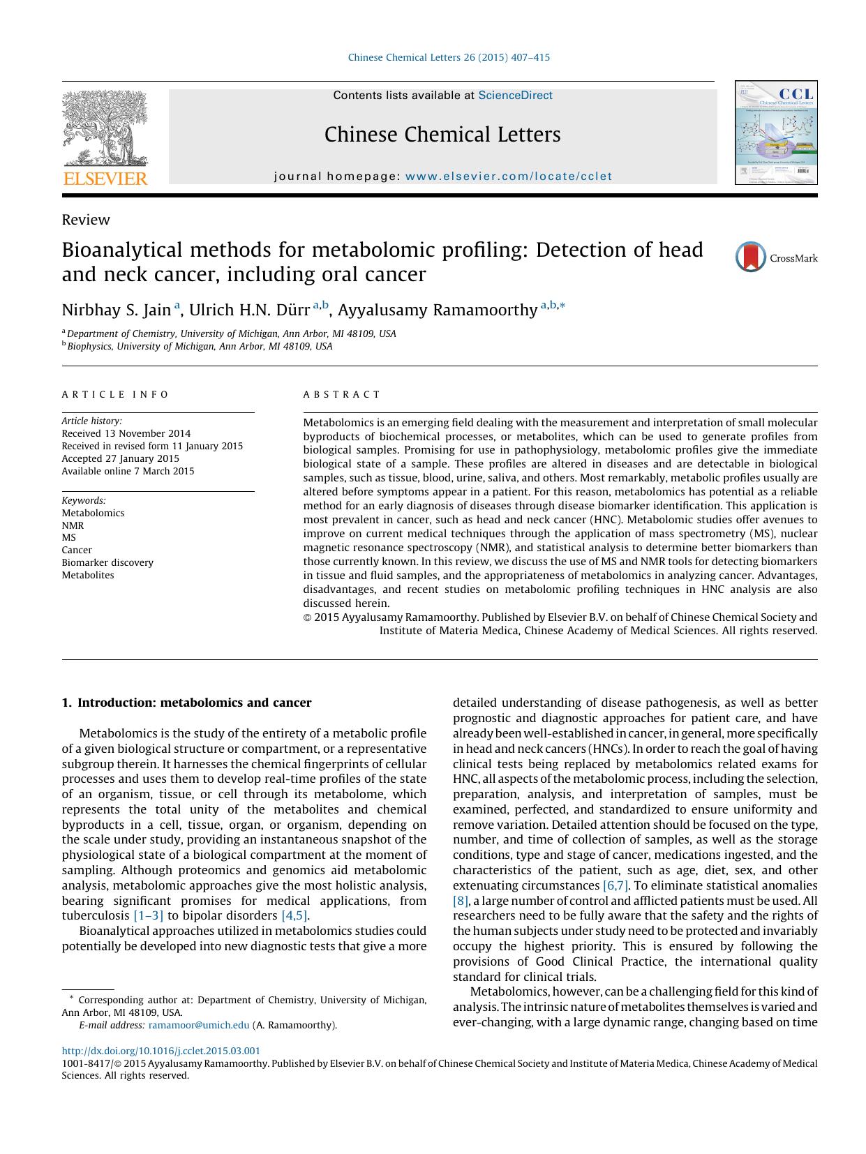 Bioanalytical methods for metabolomic profiling: Detection of head and neck cancer, including oral cancer by Nirbhay S. Jain & Ulrich H.N. Dürr & Ayyalusamy Ramamoorthy