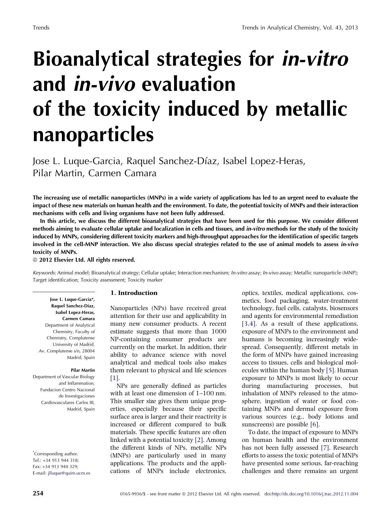 Bioanalytical strategies for in-vitro and in-vivo evaluation of the toxicity induced by metallic nanoparticles by Jose L. Luque-Garcia & Raquel Sanchez-Díaz & Isabel Lopez-Heras & Carmen Camara & Pilar Martin