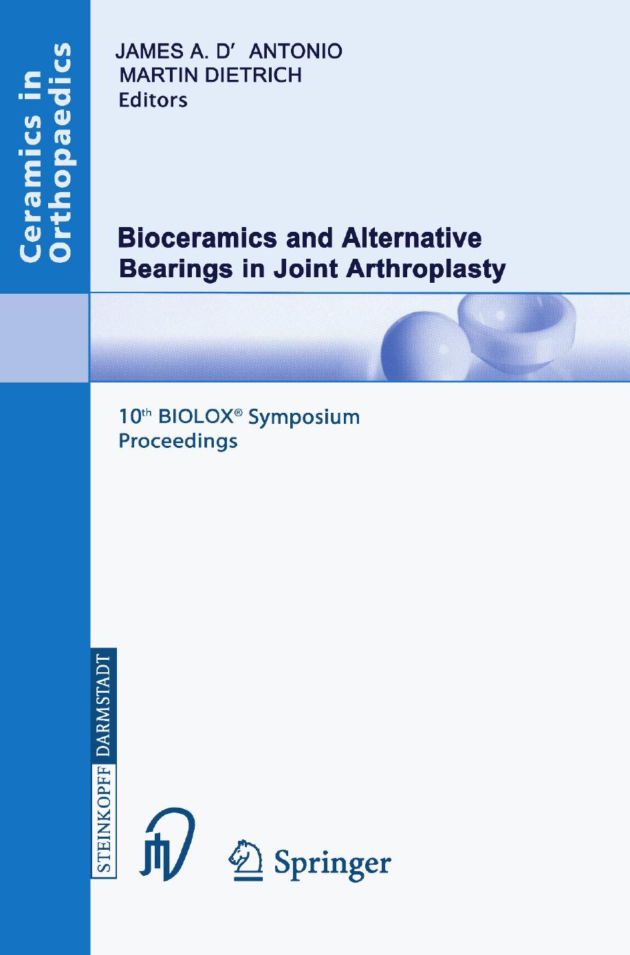 Bioceramics and Alternative Bearings in Joint Arthroplasty by J. Black (auth.)