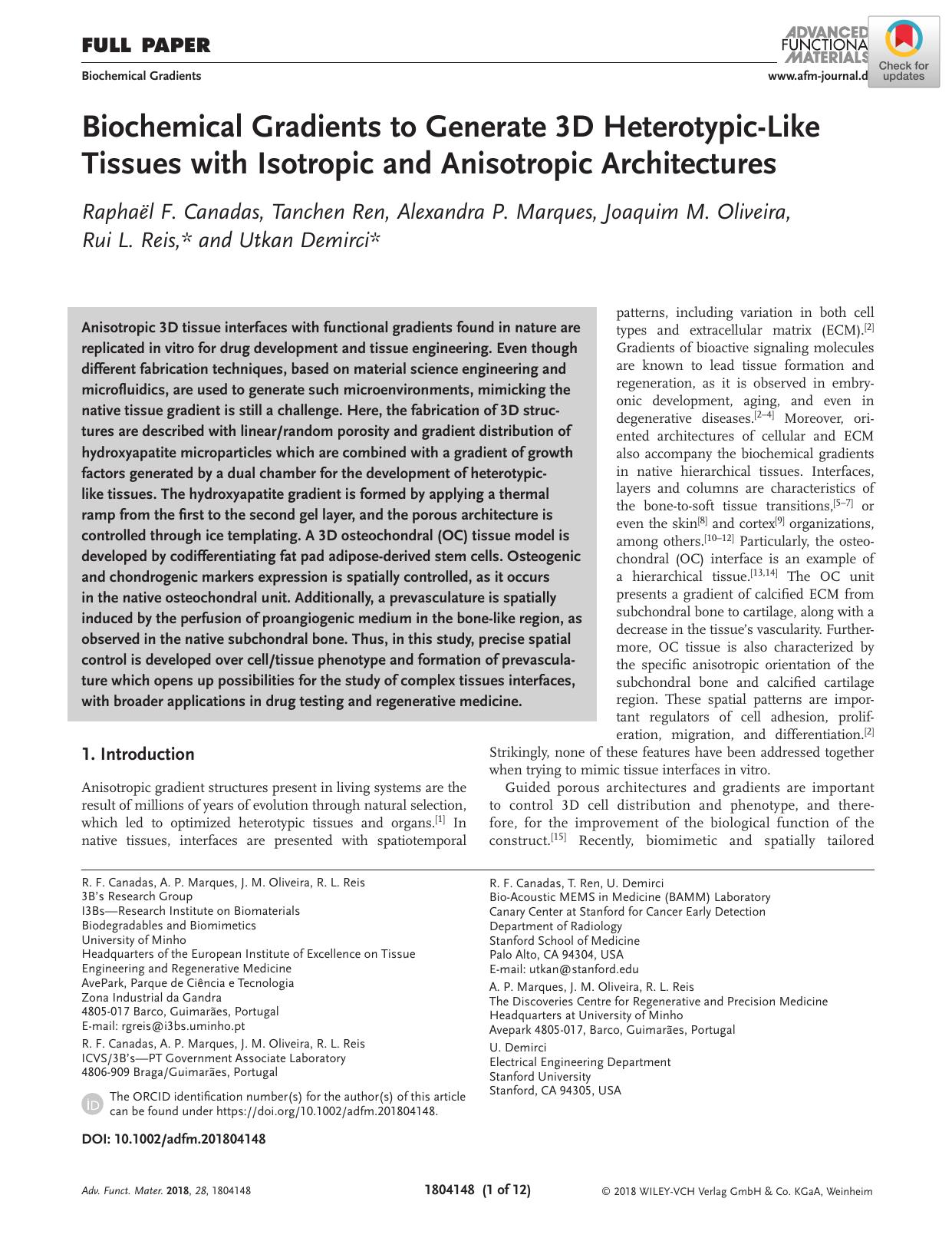 Biochemical Gradients to Generate 3D HeterotypicâLike Tissues with Isotropic and Anisotropic Architectures by Unknown