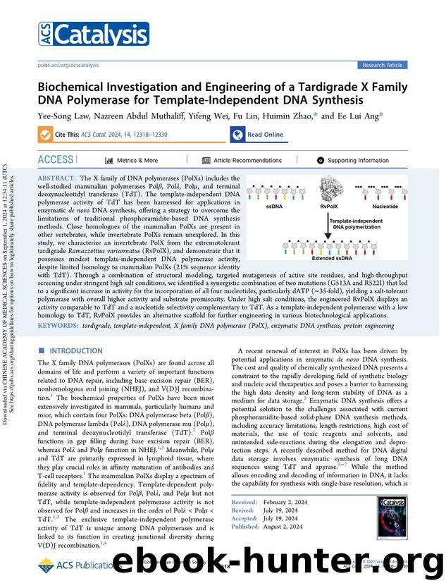 Biochemical Investigation and Engineering of a Tardigrade X Family DNA Polymerase for Template-Independent DNA Synthesis by Yee-Song Law Nazreen Abdul Muthaliff Yifeng Wei Fu Lin Huimin Zhao & Ee Lui Ang