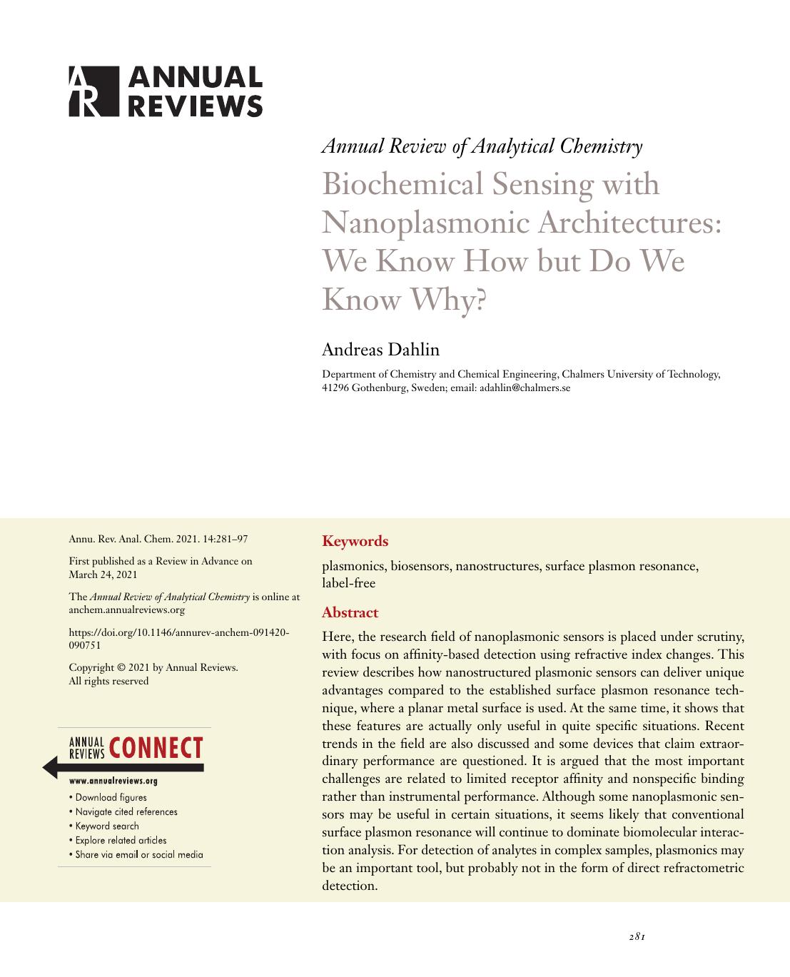 Biochemical Sensing with Nanoplasmonic Architectures: We Know How but Do We Know Why? by Andreas Dahlin