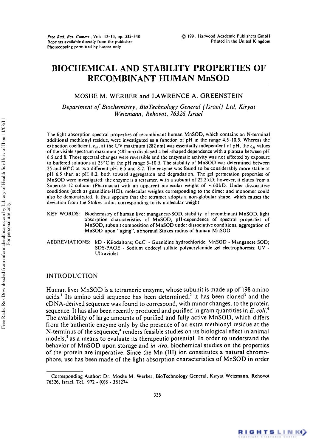 Biochemical and Stability Properties of Recombinant Human MnSOD by Moshe M. Werber1† & Lawrence A. Greenstein1