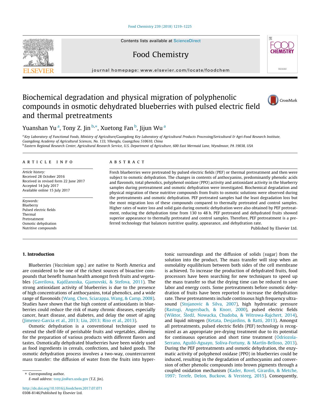 Biochemical degradation and physical migration of polyphenolic compounds in osmotic dehydrated blueberries with pulsed electric field and thermal pretreatments by Yuanshan Yu & Tony Z. Jin & Xuetong Fan & Jijun Wu