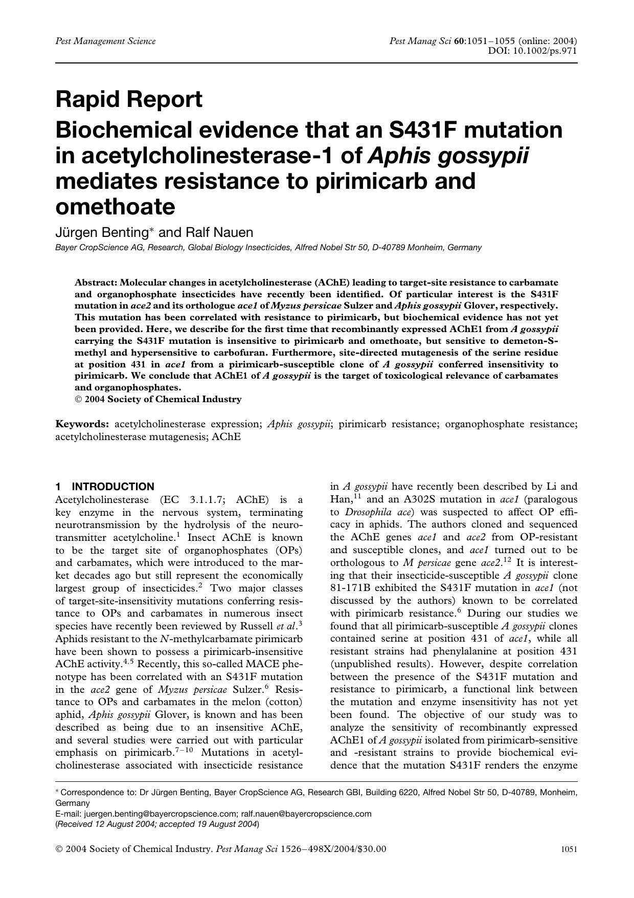 Biochemical evidence that an S431F mutation in acetylcholinesterase-1 of Aphis gossypii mediates resistance to pirimicarb and omethoate by Unknown