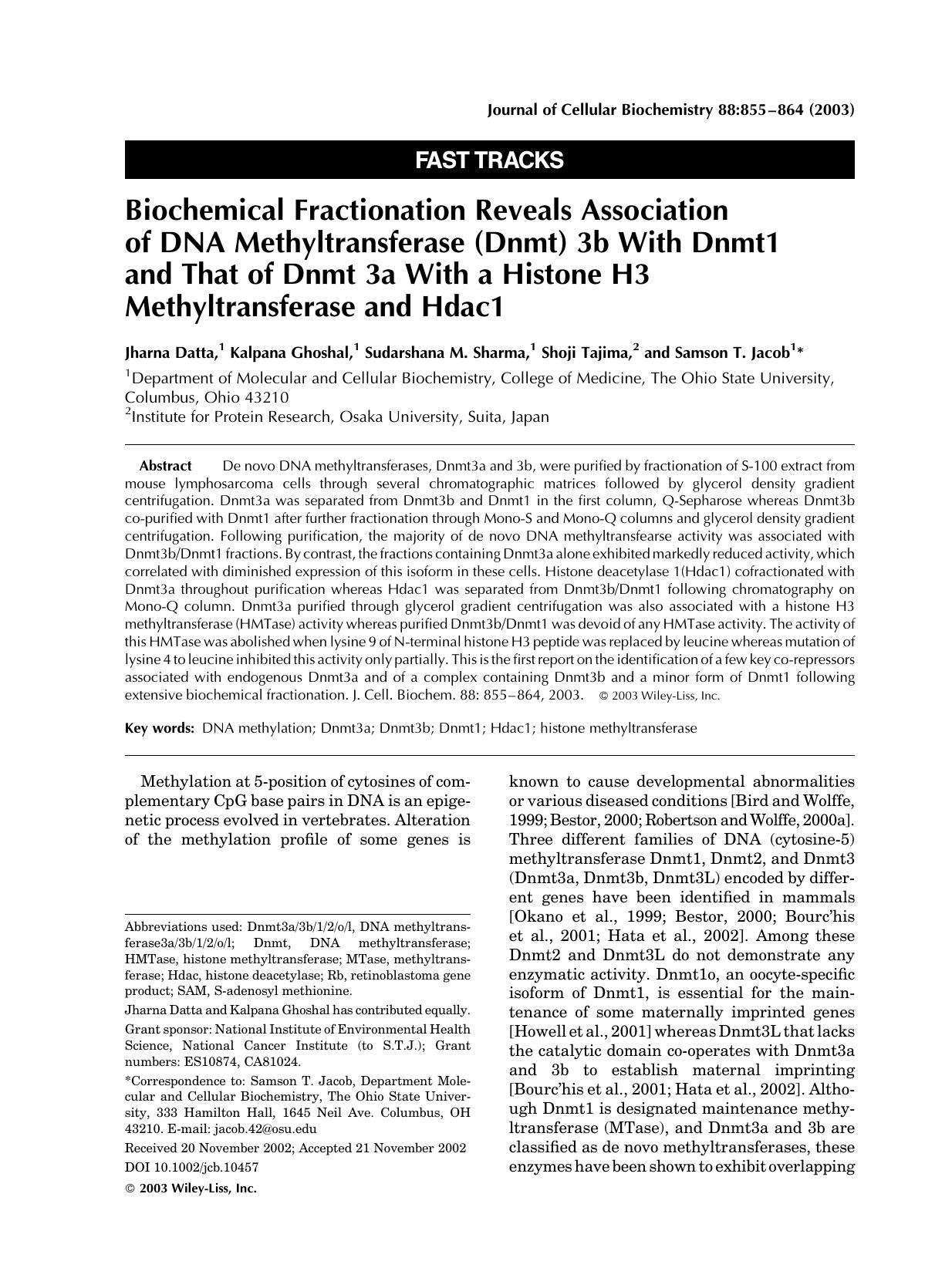 Biochemical fractionation reveals association of DNA methyltransferase (Dnmt) 3b with Dnmt1 and that of Dnmt 3a with a histone H3 methyltransferase and Hdac1 by Unknown