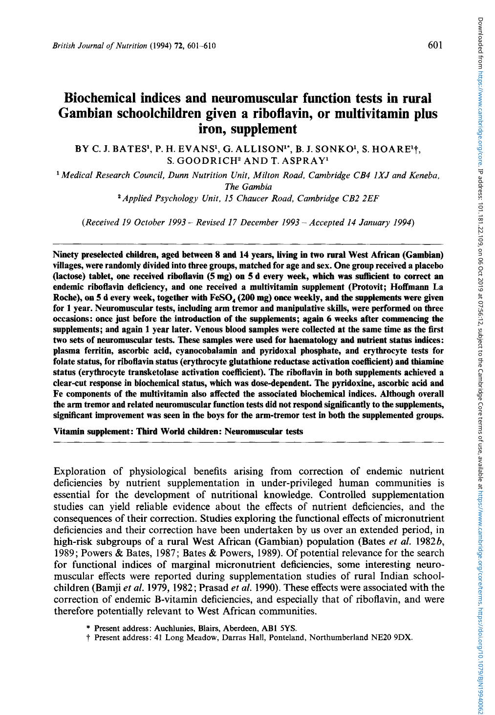 Biochemical indices and neuromuscular function tests in rural Gambian schoolchildren given a riboflavin, or multivitamin plus iron, supplement by C. J. Bates P. H. Evans G. Allison B. J. Sonko S. Hoare S. Goodrich & T. Aspray