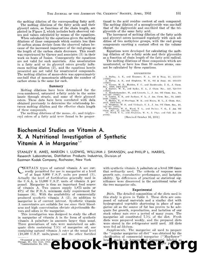 Biochemical studies on vitamin A. X. A nutritional investigation of synthetic vitamin A in margarine by Unknown