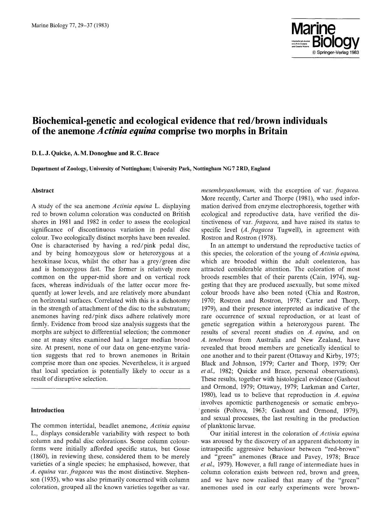 Biochemical-genetic and ecological evidence that redbrown individuals of the anemone <Emphasis Type="Italic">Actinia equina<Emphasis> comprise two morphs in Britain by Unknown