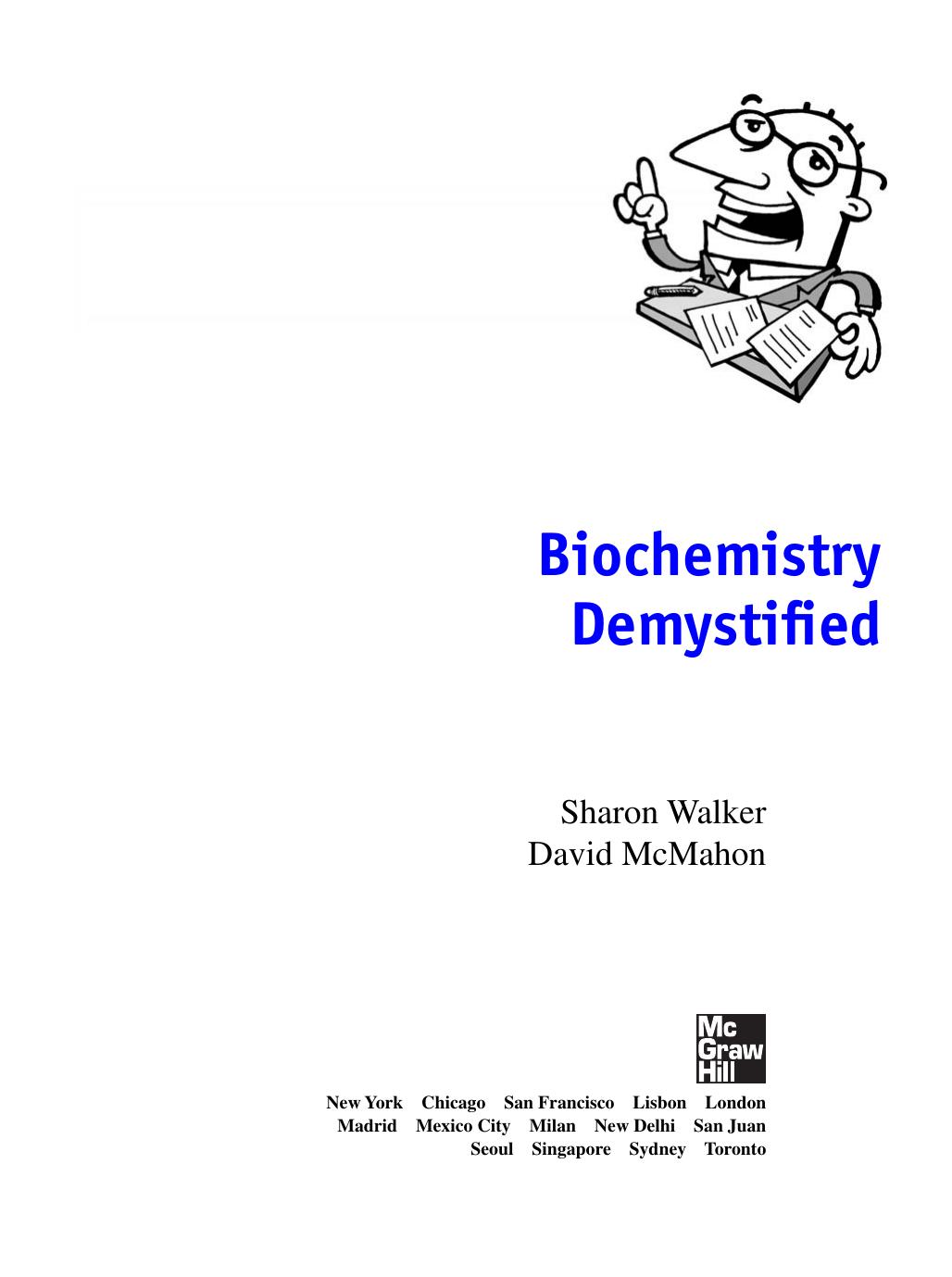 Biochemistry Demystified by Walker